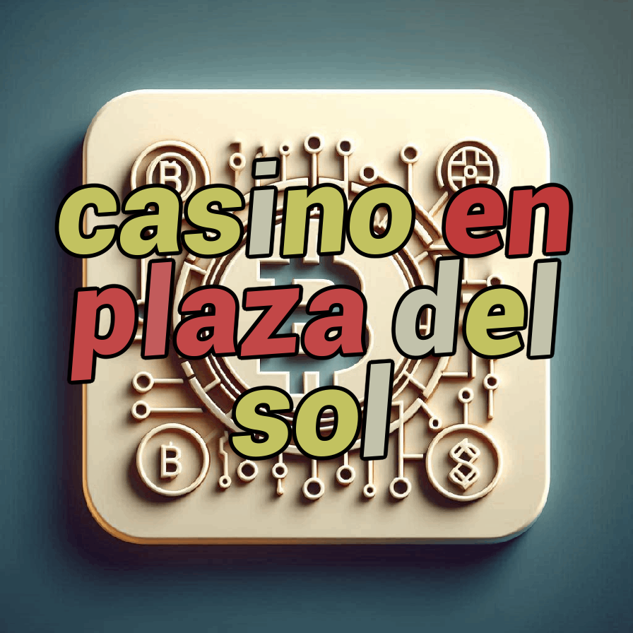 casino en plaza del sol